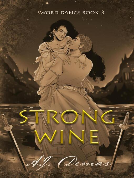 Title details for Strong Wine by A.J. Demas - Available